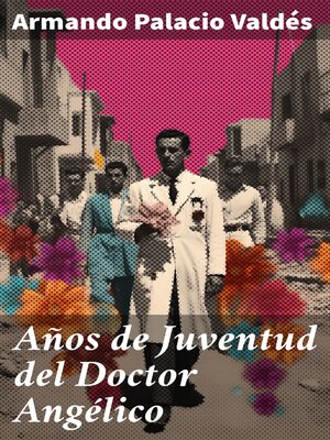 cover image of Años de Juventud del Doctor Angélico